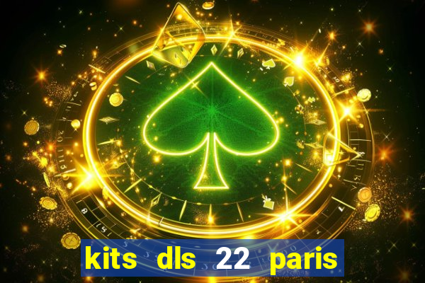 kits dls 22 paris saint germain